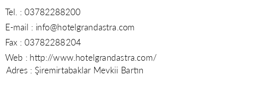 Hotel Grand Astra telefon numaralar, faks, e-mail, posta adresi ve iletiim bilgileri